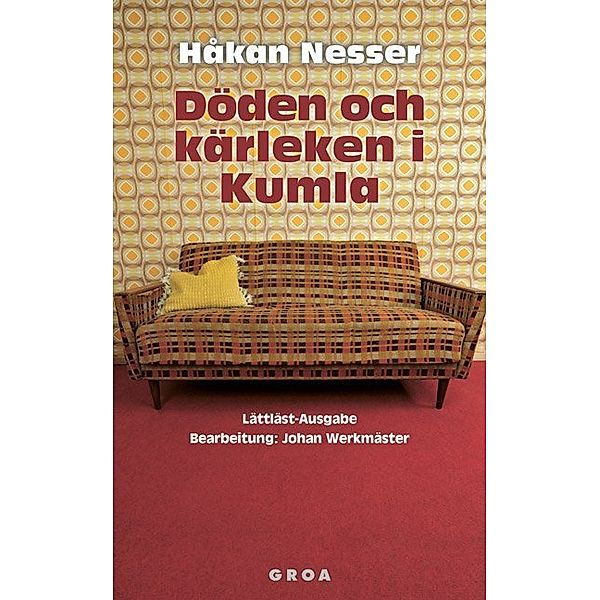 Döden och kärleken i Kumla, Håkan Nesser