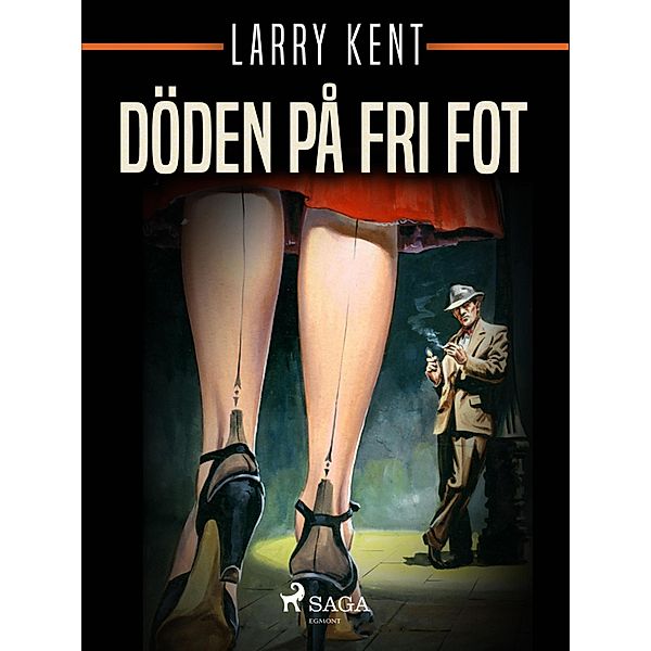 Döden på fri fot / Larry Kent Bd.252, Larry Kent
