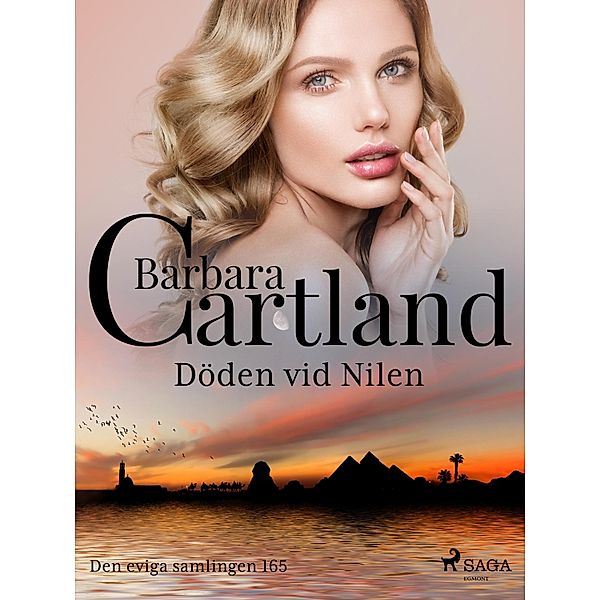 Döden vid Nilen / Den eviga samlingen Bd.165, Barbara Cartland