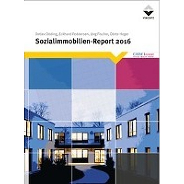 Döding, D: Sozialimmobilien-Report 2016, Detlev Döding, Eckhard Feddersen, Jörg Fischer, Dörte Heger