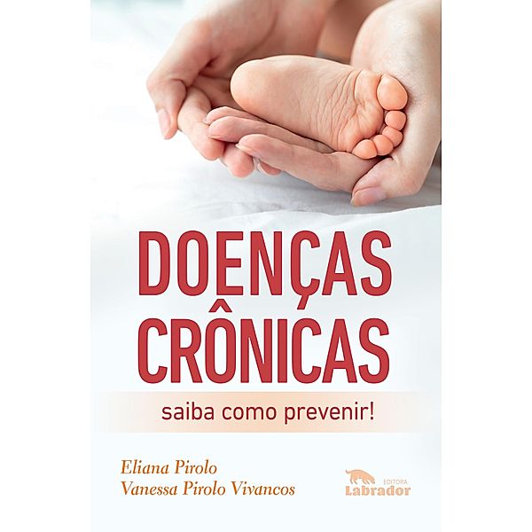 Doenças crônicas, Vanessa Pirolo Vivancos, Eliana Pirolo