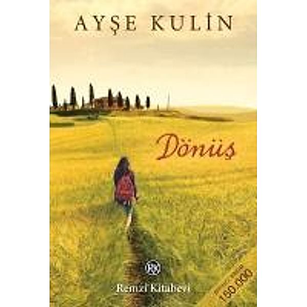 Dönus, Ayse Kulin