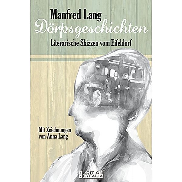 Dörpsgeschichten, Manfred Lang