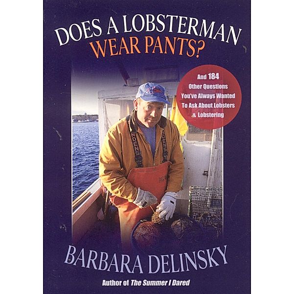 Does a Lobsterman Wear Pants?, Barbara Delinsky