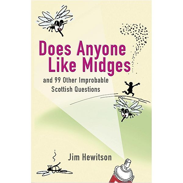 Does Anyone Like Midges?, Jim Hewitson