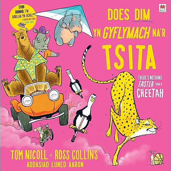 Does Dim yn Gyflymach Na Tsita / There's Nothing Faster Than a Cheetah, Stokes Julia Stokes, Nicoll Tom Nicoll