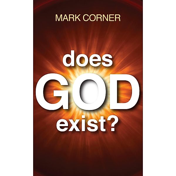Does God Exist?, Mark Corner