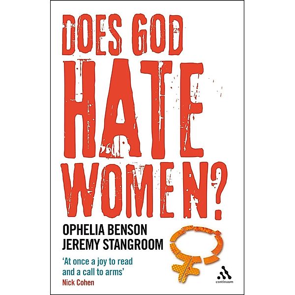 Does God Hate Women?, Ophelia Benson, Jeremy Stangroom