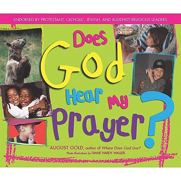 Does God Hear My Prayer?, August Gold