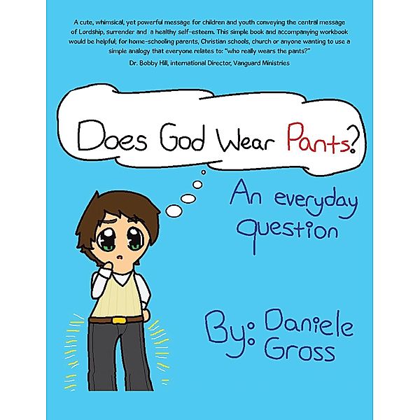 Does God Wear Pants?, Daniele Gross