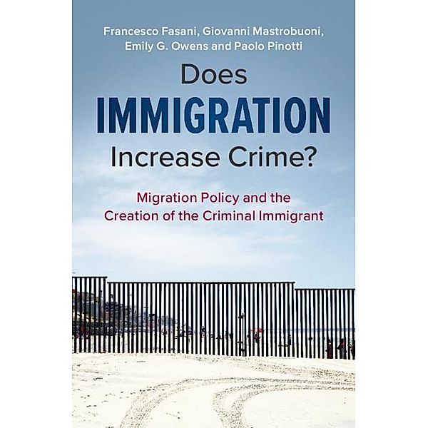 Does Immigration Increase Crime?, Francesco Fasani