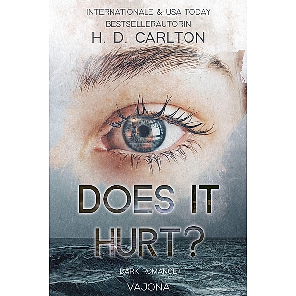 Does It Hurt?, H. D. Carlton