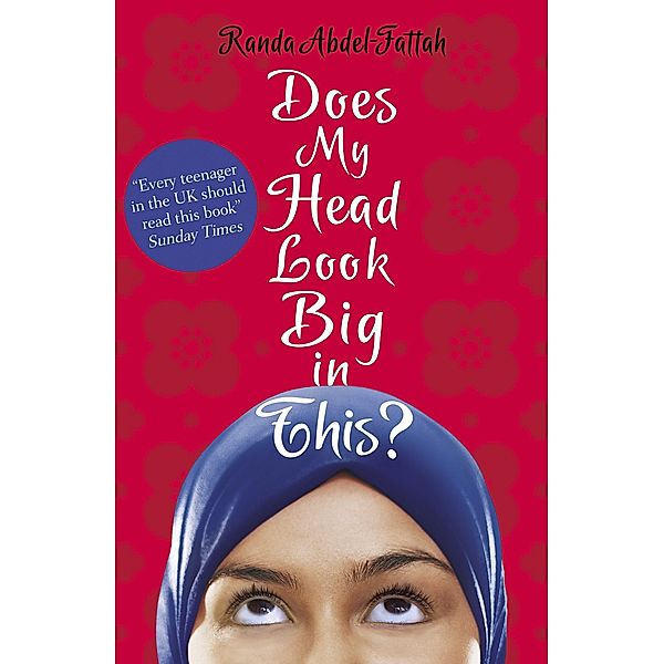 Does My Head Look Big in This? / Scholastic, Randa Abdel-Fattah