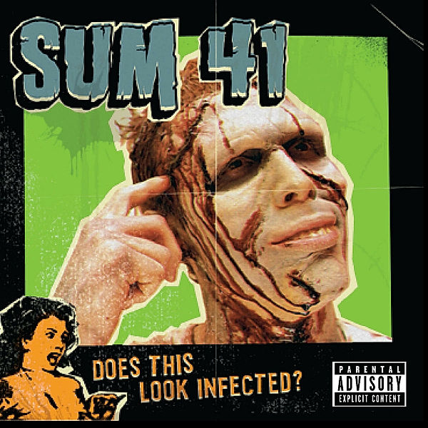 Does This Look Infected?, Sum 41