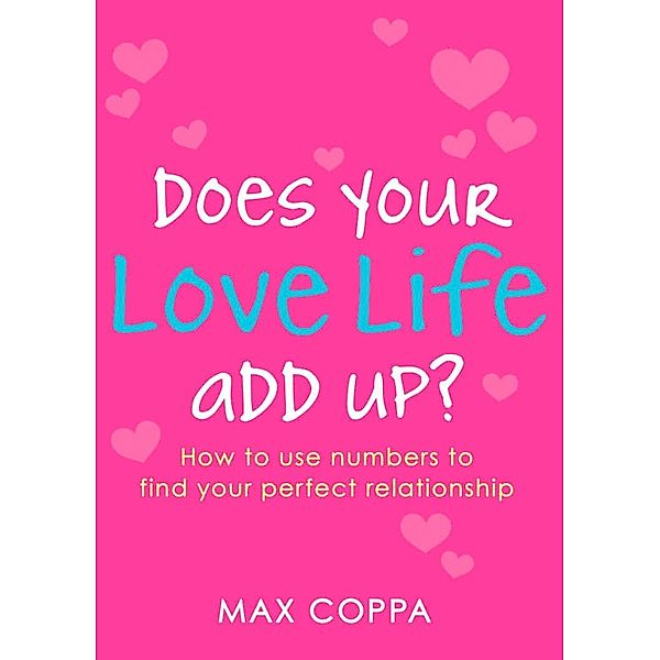 Does Your Love Life Add Up?, Max Coppa