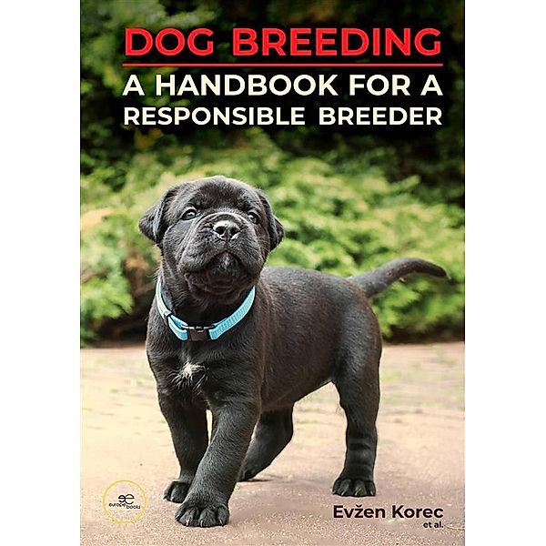 Dog Breeding, Evzen Korec