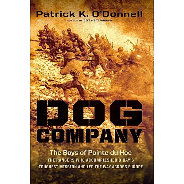 Dog Company, Patrick K. O'Donnell