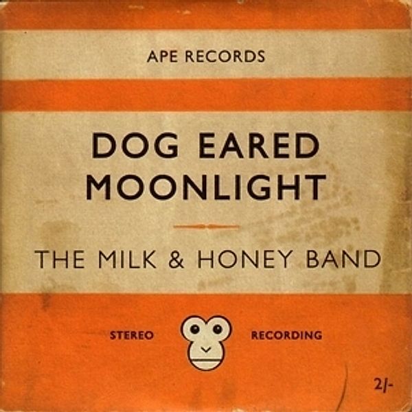 Dog Eared Moonlight, The Milk And Honey Band