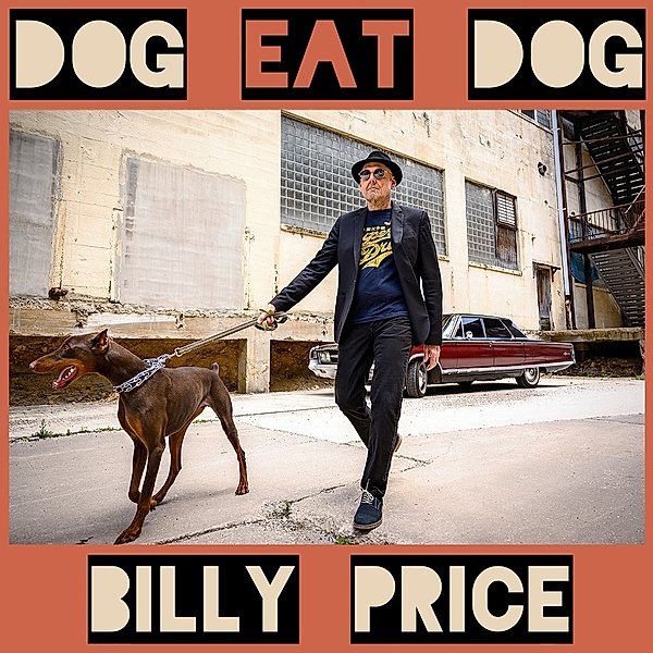 Dog Eat Dog, Billy Price