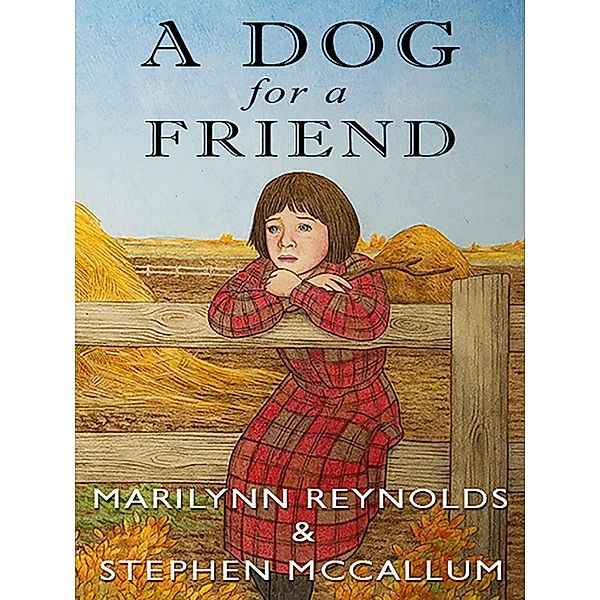 Dog for a Friend, Marilynn Reynolds