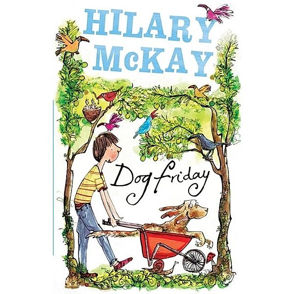 Dog Friday, Hilary McKay