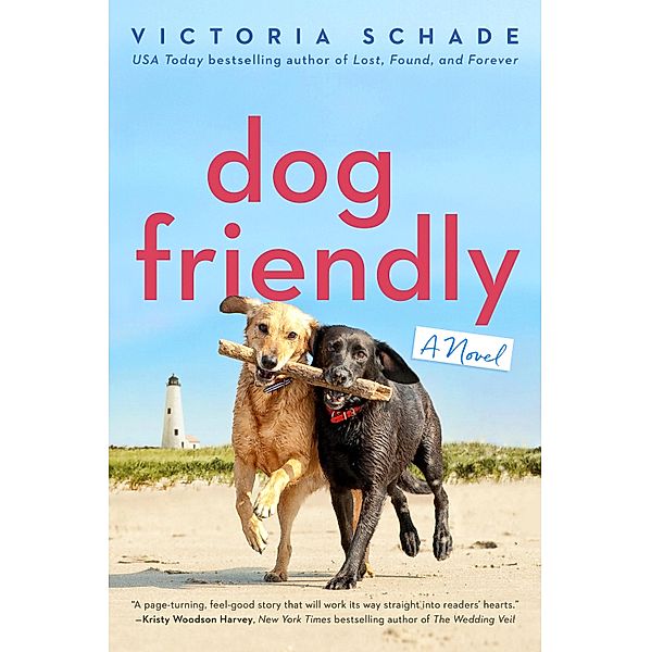 Dog Friendly, Victoria Schade