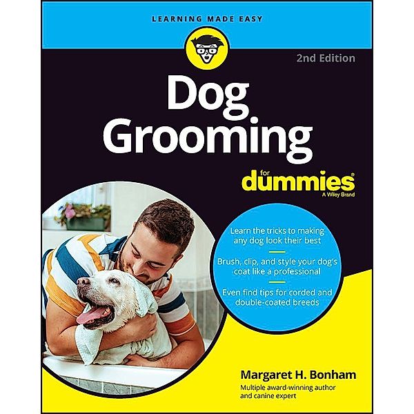 Dog Grooming For Dummies, Margaret H. Bonham