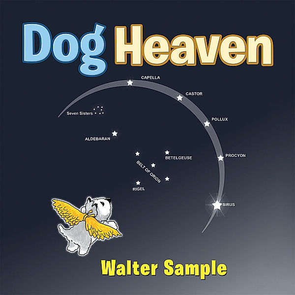 Dog Heaven, Walter Sample