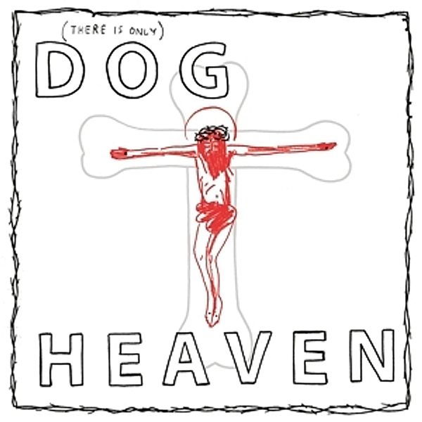 Dog Heaven (Vinyl), Dog Heaven