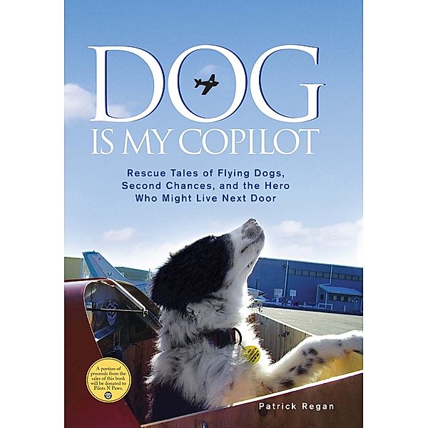 Dog Is My Copilot, Patrick Regan
