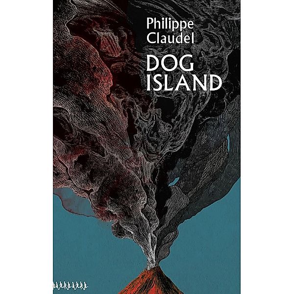 Dog Island, Philippe Claudel