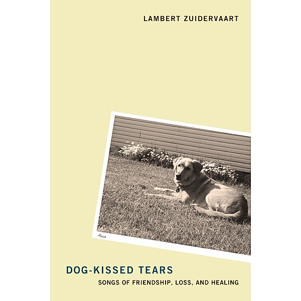Dog-Kissed Tears, Lambert Zuidervaart