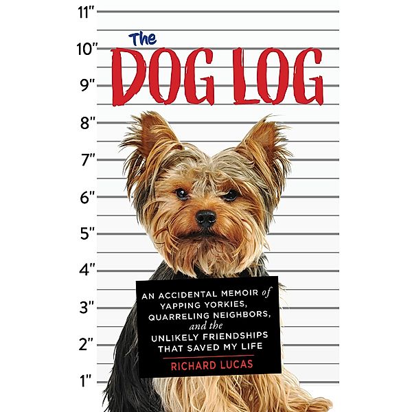 Dog Log, Richard Lucas