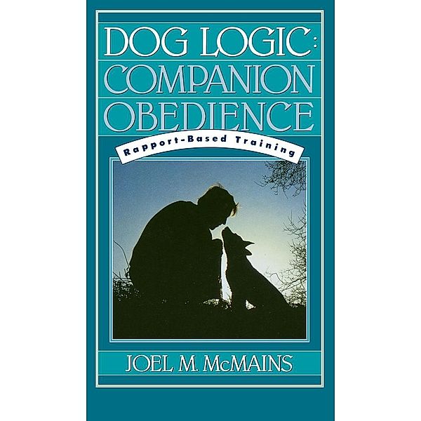 Dog Logic, Joel M. McMains