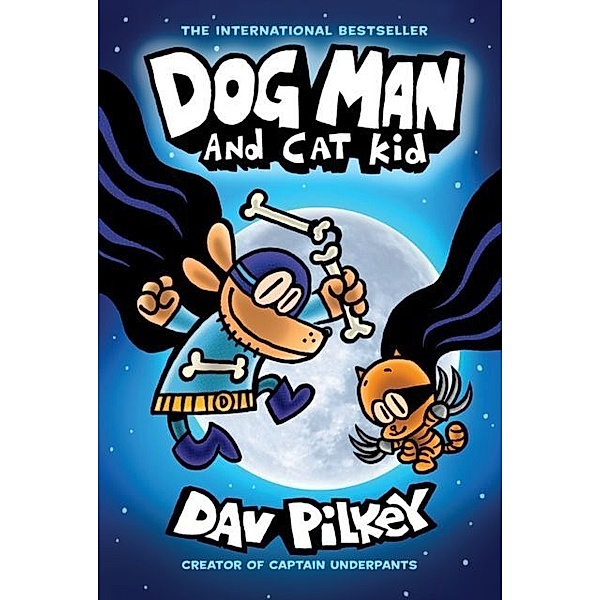 Dog Man - Dog Man and Cat Kid, Dav Pilkey