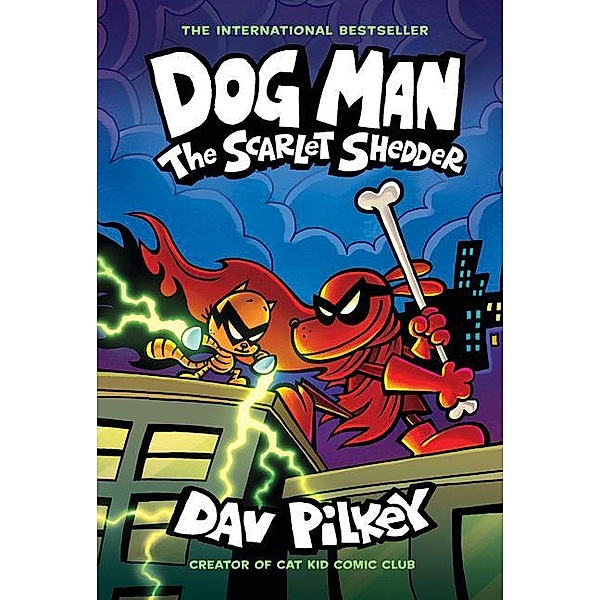 Dog Man: The Scarlet Shedder: A Graphic Novel, Dav Pilkey