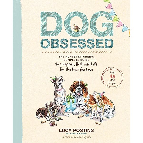 Dog Obsessed, Lucy Postins, Sarah Durand