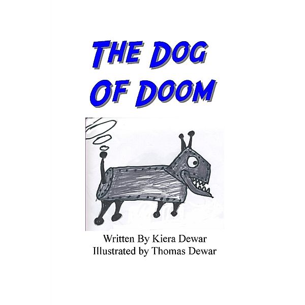 Dog of Doom, Kiera Dewar