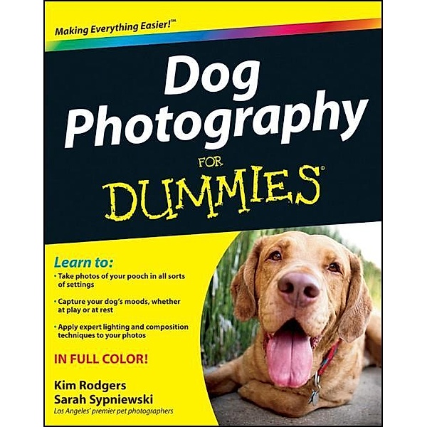 Dog Photography For Dummies, Kim Rodgers, Sarah Sypniewski