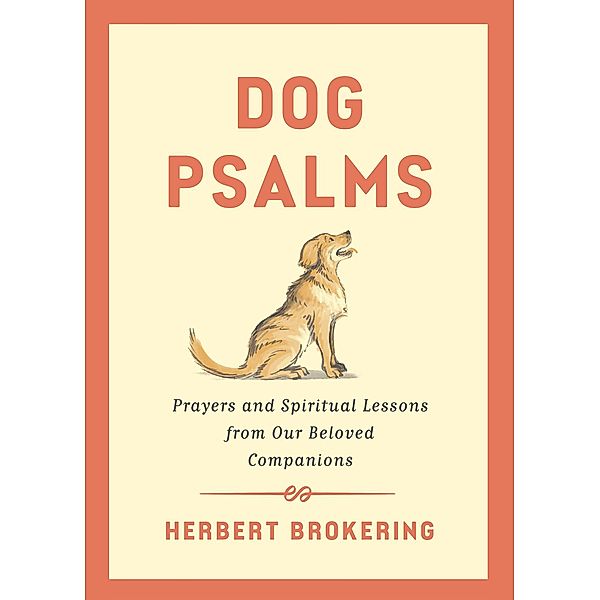Dog Psalms, Herbert Brokering
