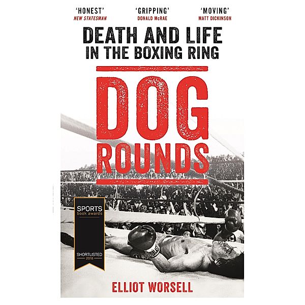 Dog Rounds, Elliot Worsell