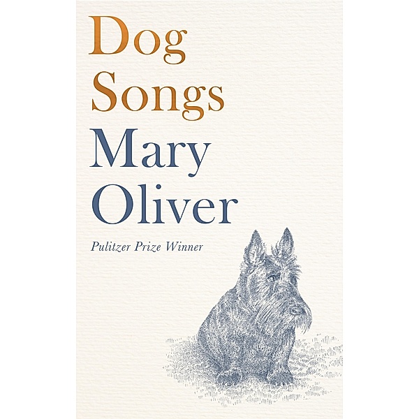 Dog Songs, Mary Oliver