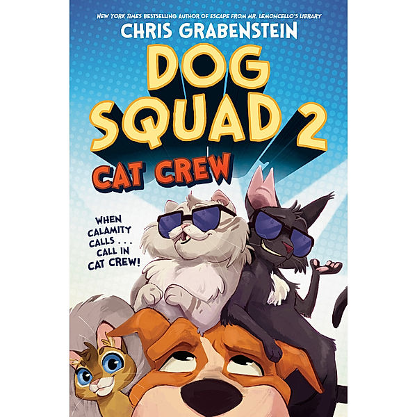 Dog Squad 2: Cat Crew, Chris Grabenstein