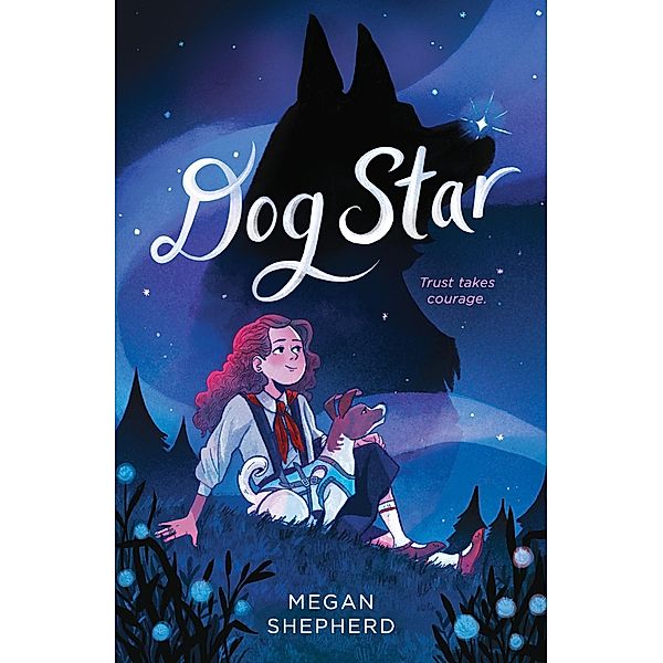 Dog Star, Megan Shepherd