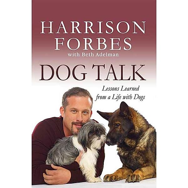 Dog Talk, Harrison Forbes, Beth Adelman