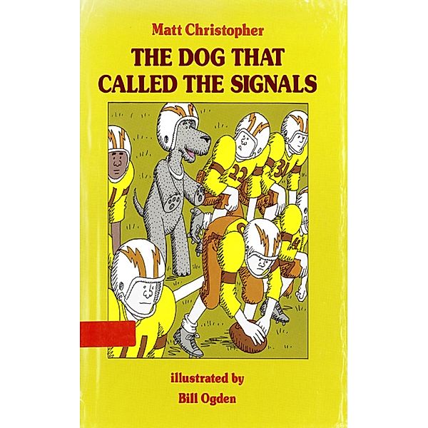 Dog That Called the Signals, Matt Christopher