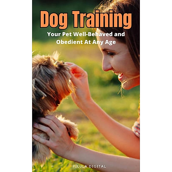 Dog Training, Pílula Digital
