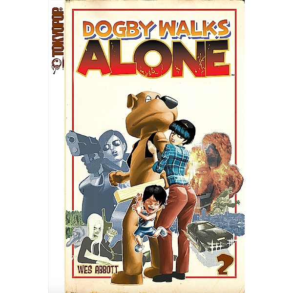 Dogby Walks Alone, Volume 2 / Dogby Walks Alone, Wes Abbott