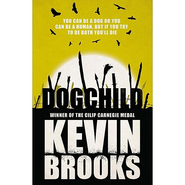 Dogchild, Kevin Brooks