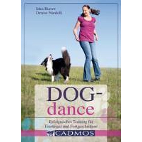 Dogdance / Hundesport, Inka Burow, Denise Nardelli